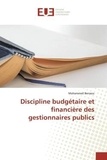 Mohammed Berraou - Discipline budgétaire et financière des gestionnaires publics.