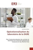 Barthélemy Bawar - Opérationnalisation du laboratoire de la DGRE - Plan d'opérationnalisation des activités du laboratoire de la direction générale des ressources en e.
