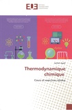 Sameh Ayadi - Thermodynamique chimique - Cours et exercices résolus.