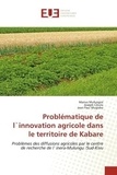 Marius Mufungizi et Joseph Cikuru - Problématique de l`innovation agricole dans le territoire de Kabare - Problèmes des diffusions agricoles par le centre de recherche de l`inera-Mulungu /Sud-Kivu.