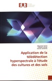 Dibyendu Dutta et Libeesh Lukose - Application de la télédétection hyperspectrale à l'étude des cultures et des sols.