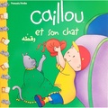 Joceline Sanschagrin - Caillou  : Caillou et son chat.