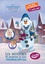  Disney - Les aventures du bonhomme de neige - Des jeux et des couleurs.