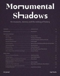 Nora Razian - Monumental Shadows - On museums, memory and the making of history.