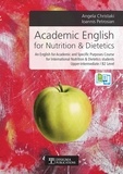  Disigma Publications et  Angela Christaki & Ioannis Pet - Academic English for Nutrition &amp; Dietetics - Academic English.