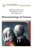 Kaisarios Dapontès et  L'Anonyme de 1789 - Phénoménologie de l'amour.