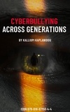  Kalliopi Kaplanidou - Cyberbullying Across Generations..