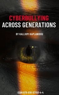  Kalliopi Kaplanidou - Cyberbullying Across Generations..