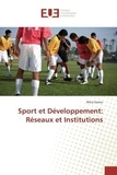 Mory Sanou - Sport et Developpement: Reseaux et Institutions.