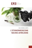 Luboya albert Diambila - L'ethnomedecine necro-africaine.