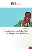 Samuel Biroki - Le suivi citoyen de l'action publique au Cameroun.