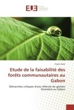 Paulin Kialo - Etude de la faisabilité des forêts communautaires au Gabon.
