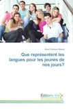 Zeina Abboud - Que representent les langues pour les jeunes de nos jours?.