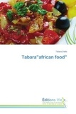 Tabara Diallo - Tabara"african food".