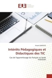 Aissam Qadouss - Intérêts Pédagogiques et Didactiques des TIC - Cas de l'apprentissage du français au lycée marocain.