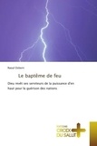 Raoul Osborn - Le baptême de feu - Dieu revêt ses serviteurs de la puissance d'en haut pour la guérison des nations.