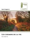 Jr. davi Crispin - Les chemins de la vie - En partie.