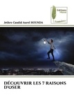 Hounda jethro candid Aurel - DÉCOUVRIR LES 7 RAISONS D'OSER.