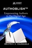  MELVYN C.C. VALENZUELA - Authoblish™: Empowering Authors in the Digital Age.
