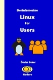  Onder Teker - Derinlemesine Linux for Users.