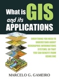  mgameiro - What is GIS and its Applications ?  Everything you Need to Understand About Geographic Informations Systems, so That you can Benefit From Using one..