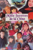 Lisa Carducci - Mille facettes de la Chine.