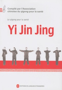 Qigong pour la santé - Yi Jin Jing. 1 DVD