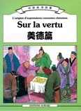  Collectif - Sur le légendaire - L'origine d'expressions courantes chinoise.