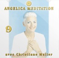 Christiane Muller - Angelica Méditation - Tome 9, CD Audio.