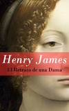 Henry James - El Retrato de una Dama.