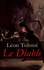 Léon Tolstoï et J.-Wladimir Bienstock - Le Diable.