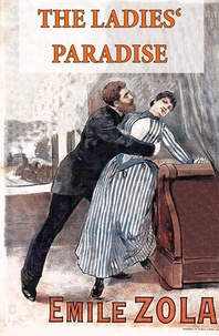 Emile Zola - The Ladies' Paradise (The Ladies' Delight) - Unabridged.