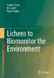 Lichens to Biomonitor the Environment.