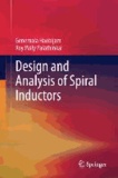 Design and Analysis of Spiral Inductors.