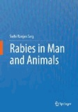 Rabies in Man and Animals.