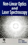 S-A Ahmad et S-C Abbi - Non-Linear Optics And Laser Spectroscopie.