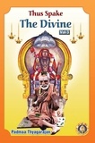  Padmaa Thyagarajan - Thus Spake the Divine - 3 (Translation of Deivattin Kural).