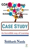  Siddharth Nanda - Case Study - An Incredible Way Of Learning - Management, #1.