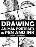 Shirish Deshpande - Drawing Animal Portraits in Pen and Ink - Pen, Ink and Watercolor Sketching.