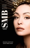  Saman Tabrez Ansari - Smb - Secret Model Beauty | Chapter 2 - Makeup.