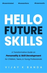  Vijay Banda - Hello Future Skills - Skill Up, #2.