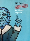 MG Everett - Britt Foss: En Finger i Spillet - BRITT FOSS: Serie 1, #2.