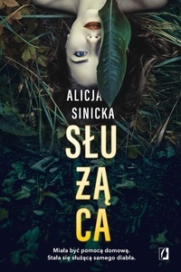  Alicja Sinicka - Służąca.