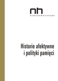 Elżbieta Wichrowska et Anna Szczepan-Wojnarska - Historie afektywne i polityki pamięci.