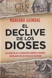 Mariano Guindal - El Declive De Los Dioses.