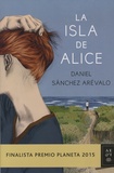 Daniel Sanchez Arévalo - La isla de Alice.