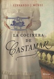 Fernando Muñez - La cocinera de Castamar.