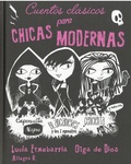 Lucía Etxebarria et Allegra R. - Cuentos clasicos para chicas modernas.