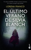 Lorena Franco - El último verano de Silvia Blanch.