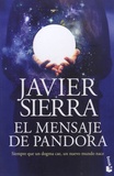 Javier Sierra - El mensaje de Pandora.